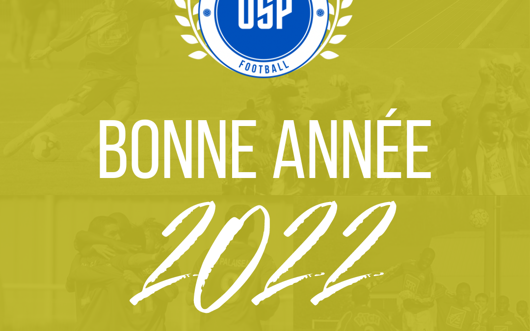 L’US Palaiseau vous souhaite une Bonne Année 2022 !